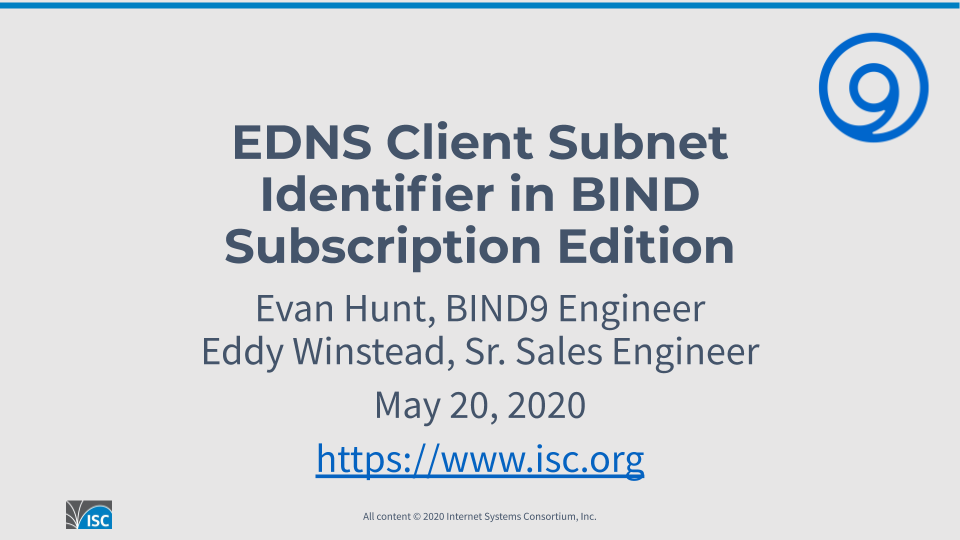 Recent webinar on ECS support in BIND 9